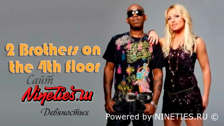 2 Brothers On The 4th Floor -Megamix